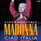 MADONNA-CIAO ITALIA